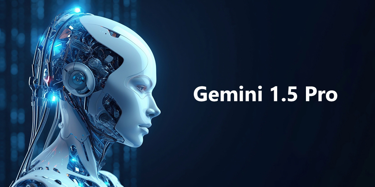 Gemini 1.5 Google Launches Powerful AI Model for Seamless Tasks